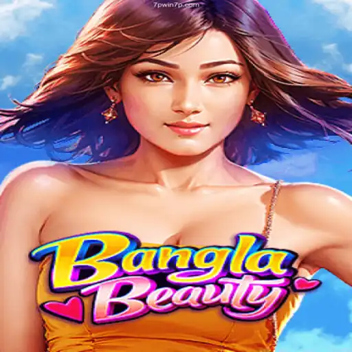 Exploring the Thrills of BanglaBeauty: A Fascinating New Game in the 7PWIN Cassino Online
