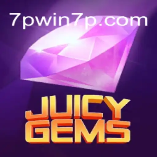 Discover the Thrilling World of JuicyGems: A Gem-Themed Adventure at 7PWIN Casino