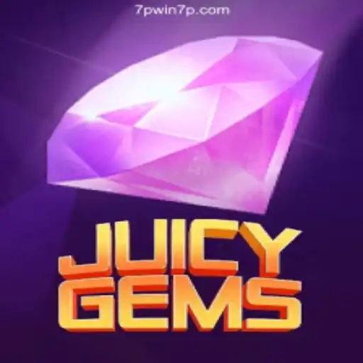Discover the Thrilling World of JuicyGems: A Gem-Themed Adventure at 7PWIN Casino