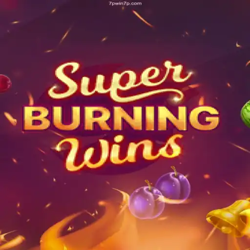 Exploring the Exciting World of SuperBurningWins at 7PWIN Cassino Online